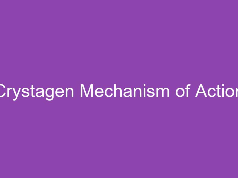 Crystagen Mechanism of Action